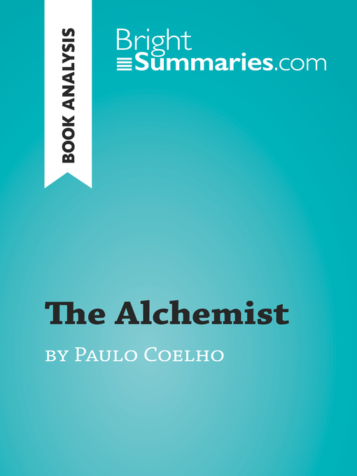 Title details for The Alchemist by Paulo Coelho (Book Analysis) by Bright Summaries - Wait list